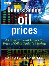 Understanding Oil Prices - A Guide To What Drives The Price Of Oil In Today'S Markets