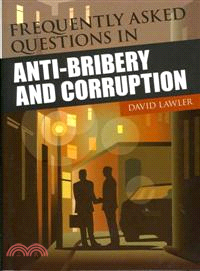 Frequently Asked Questions In Anti-Bribery And Corruption