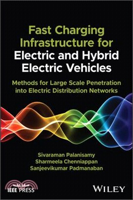 Fast Charging Infrastructure for Electric and Hybrid Electric Vehicles: Methods for Large Scale Penetration Into Electric Distribution Networks