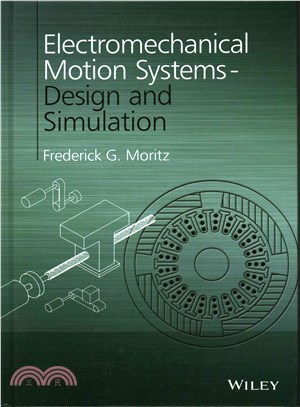 Electromechanical Motion Systems - Design And Simulation