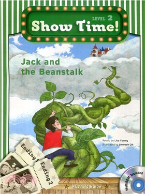 Show Time! Level 2: Jack and the Beanstalk (w/Workbook & MultiROM)