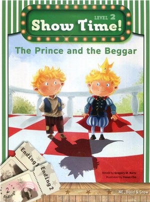 Show Time! Level 2: The Prince and thee Beggar (w/Workbook & MultiROM)