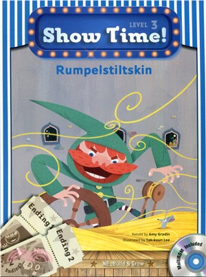 Show Time! Level 3: Rumpelstiltskin (w/Workbook & MultiROM)