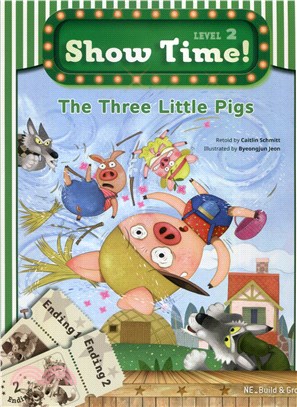 Show Time! Level 2: The Three Little Pigs (w/Workbook & MultiROM)