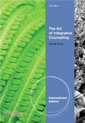 The Art of Integrative Counseling, International Edition