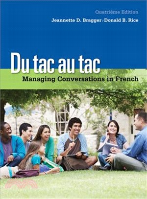 Du tac au tac ─ Managing Conversations in French