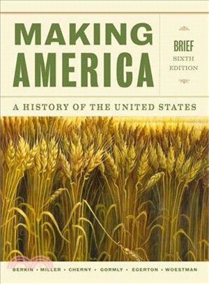 Making America ─ A History of the United States