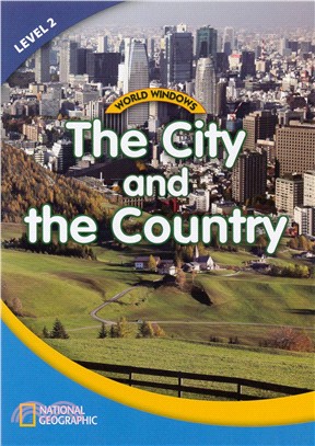 World Windows - Level 2 : Student Book - The City and the Country