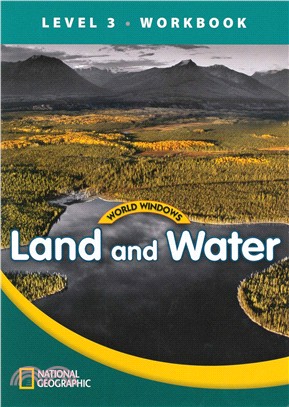 World Windows - Level 3 : Student Book - Land and Water : Workbook