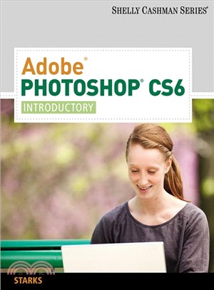 Adobe Photoshop CS6 ─ Introductory