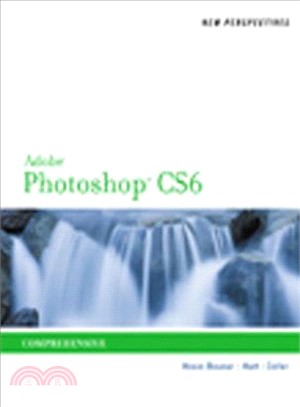 New Perspectives on Adobe Photoshop Cs6
