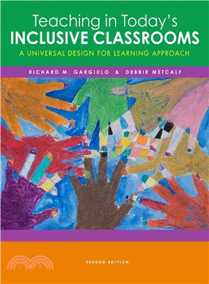 Teaching in Today's Inclusive Classrooms ─ A Universal Design for Learning Approach