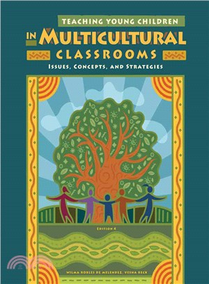 Teaching Young Children in Multicultural Classrooms ─ Issues, Concepts, and Strategies