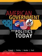 American Government and Politics Today, 2013-2014