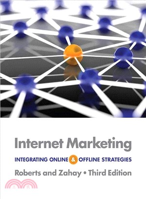 Internet Marketing ─ Integrating Online and Offline Strategies