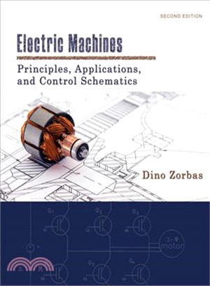 Electric Machines ─ Principles, Applications, and Control Schematics
