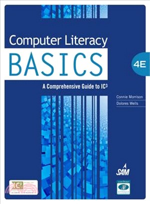 Computer Literacy Basics—A Comprehensive Guide to Ic3