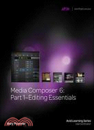 Media Composer 6 ─ Editing Essentials