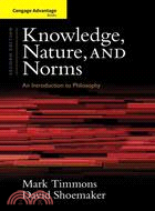 Knowledge, Nature, and Norms ─ An Introduction to Philosophy