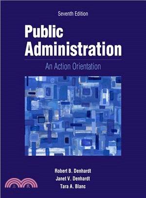 Public Administration ─ An Action Orientation, Integrated (With Coursereader 0-30: Public Administration Printed Access Card)