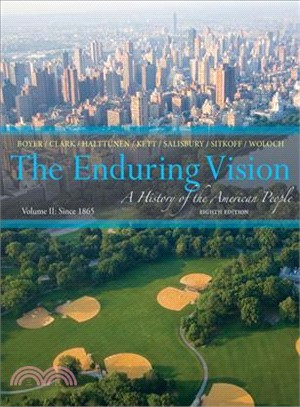 The Enduring Vision—A History of the American People: Since 1865