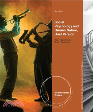 Social Psychology and Human Nature, Brief International Edition