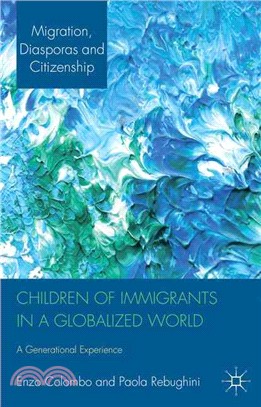 Children of Immigrants in a Globalized World—A Generational Experience