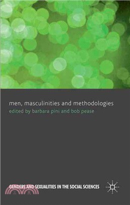 Men, Masculinities and Methodologies