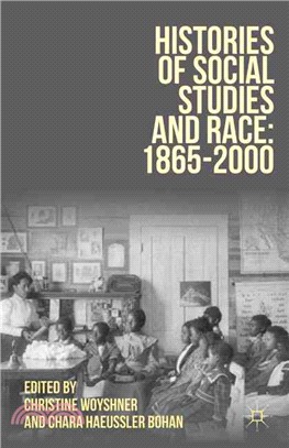 Histories of Social Studies and Race, 1865-2000