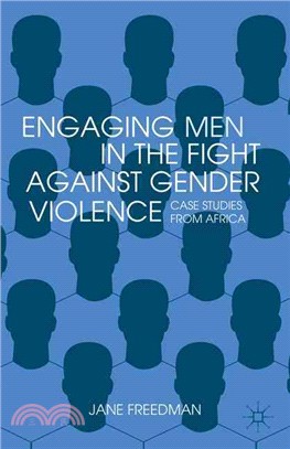 Engaging Men in the Fight Against Gender Violence—Case Studies from Africa