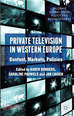 Private Television in Western Europe ― Content, Markets, Policies