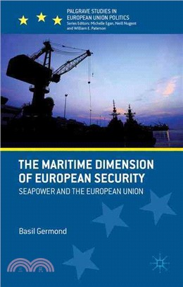 The Maritime Dimension of European Security ― Seapower and the European Union