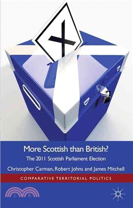 More Scottish Than British ― The 2011 Scottish Parliament Election