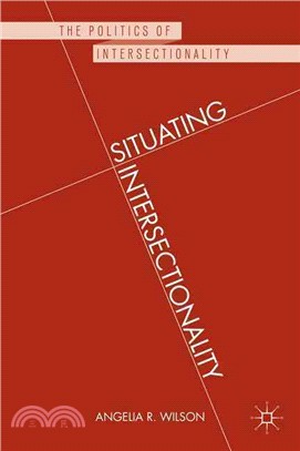 Situating Intersectionality ― Politics, Policy, and Power