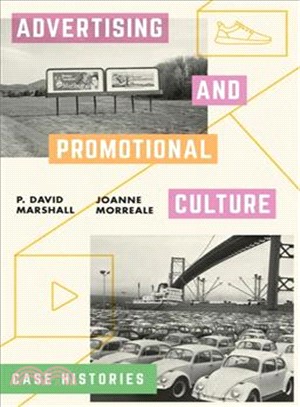 Advertising and Promotional Culture ― Case Histories