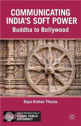 Communicating India's Soft Power ― Buddha to Bollywood