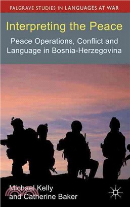 Interpreting the Peace—Peace Operations, Conflict and Language in Bosnia-Herzegovina