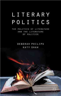 Literary Politics ― The Politics of Literature and the Literature of Politics