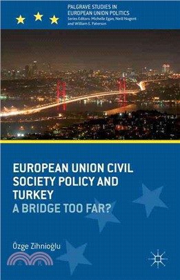 European Union Civil Society Policy and Turkey ― A Bridge Too Far?