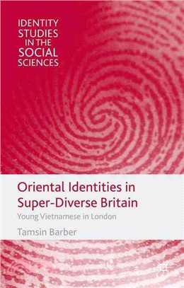 Oriental Identities in Super-diverse Britain ― Young Vietnamese in London