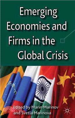 Emerging Economies and Firms in the Global Crisis