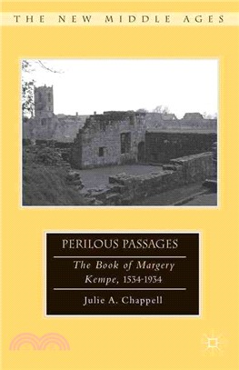 Perilous Passages ― The Book of Margery Kempe, 1534-1934