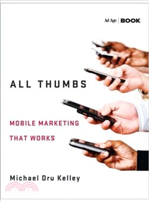 All Thumbs ― Mobile Marketing That Works