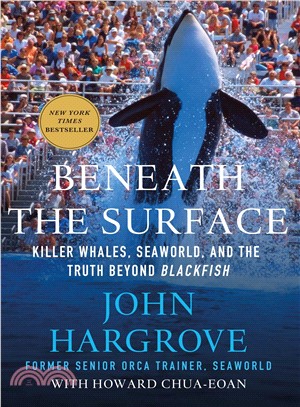 Beneath the Surface ─ Killer Whales, Seaworld, and the Truth Beyond Blackfish
