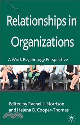 Relationships in Organizations ― A Work Psychology Perspective