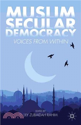 Muslim Secular Democracy—Voices from Within