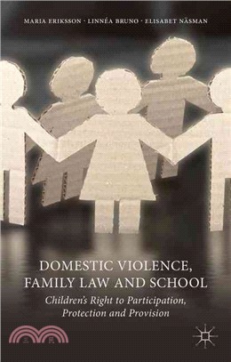 Domestic Violence, Family Law and School ― Children's Right to Participation, Protection and Provision