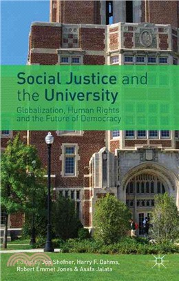 Social Justice and the University ― Globalization, Human Rights and the Future of Democracy