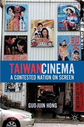 Taiwan Cinema―A Contested Nation on Screen