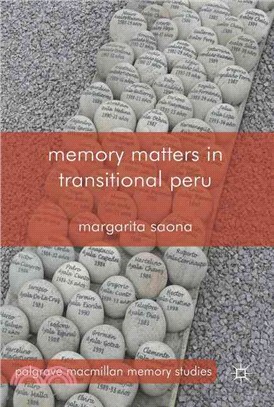 Memory Matters in Transitional Peru